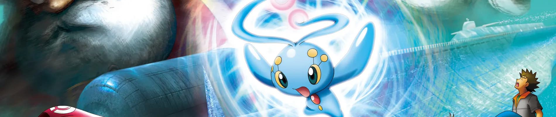 Pokemon Movie 09: Pokemon Ranger to Umi no Ouji Manaphy