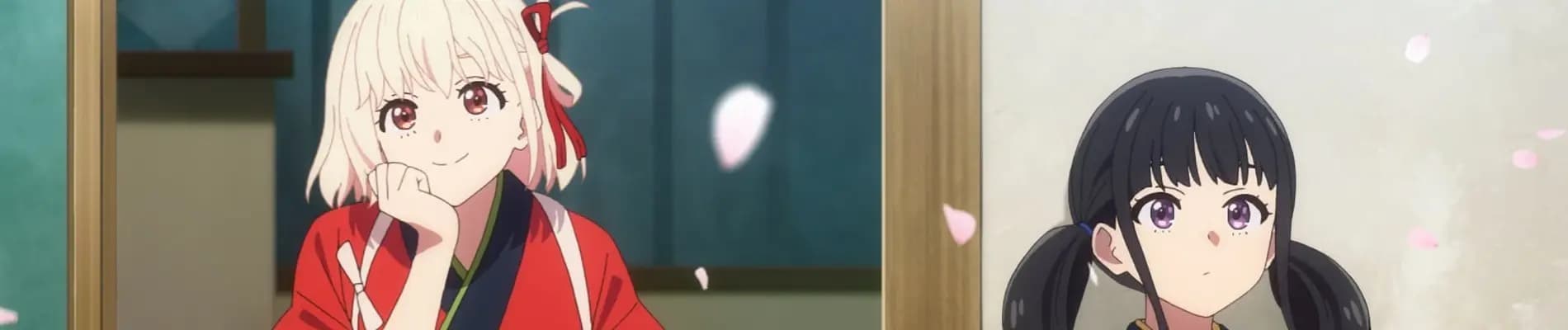 Lycoris Recoil: Friends Are Thieves of Time.